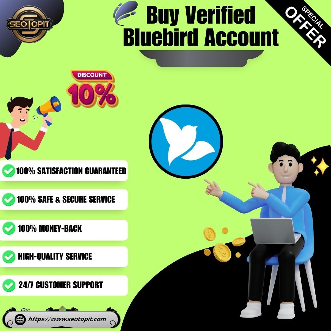 Buy Verified Bluebird Account